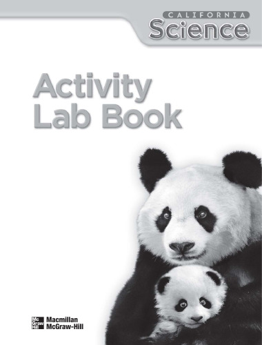 California Science: Activity Lab Book: Teacher’s Guide: Grade 1