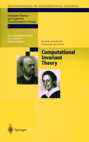 Computational Invariant Theory (Encyclopedia of Mathematical Sciences)  