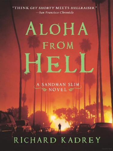 Aloha from Hell: A Sandman Slim Novel