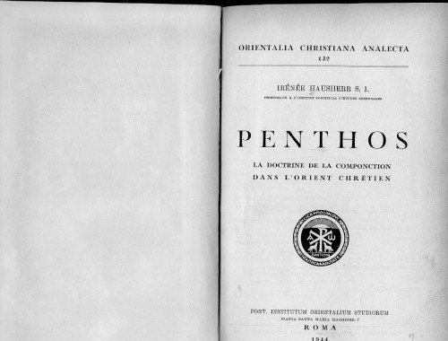 Penthos. La doctrine de la componction dans l’Orient chrétien (Orientalia Christiana Analecta 132)