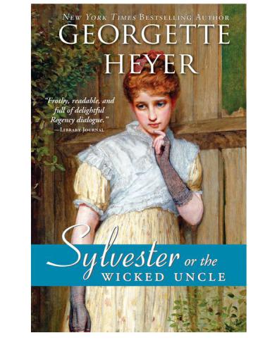 Sylvester: Or the Wicked Uncle