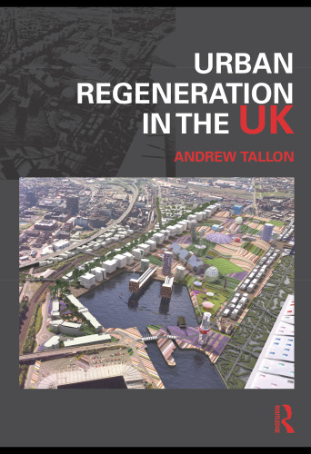 Urban Regeneration in the UK