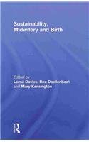 Sustainability, Midwifery and Birth