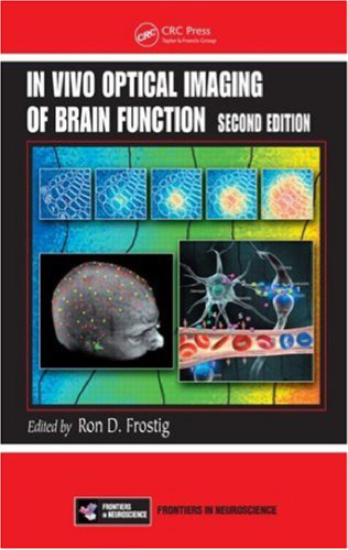 In Vivo Optical Imaging of Brain Function (Frontiers in Neuroscience)  