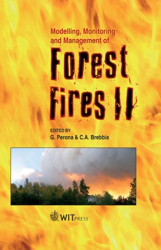 Modelling, Monitoring and Management of Forest Fires II  