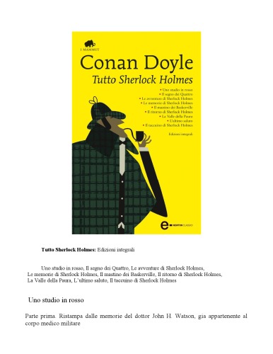 Tutto Sherlock Holmes. Ediz. integrale