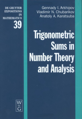 Trigonometric sums in number theory and analysis