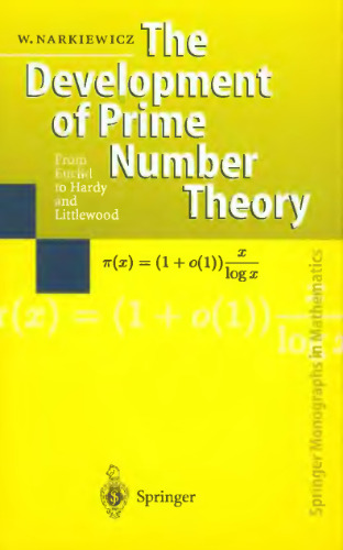 The development of prime number theory: from Euclid to Hardy and Littlewood
