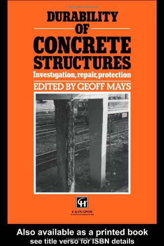 Durability of Concrete Structures: Investigation, repair, protection