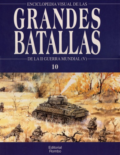 Enciclopedia visual de las grandes batallas
