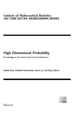 High dimensional probability: proc. of the fourth international conference