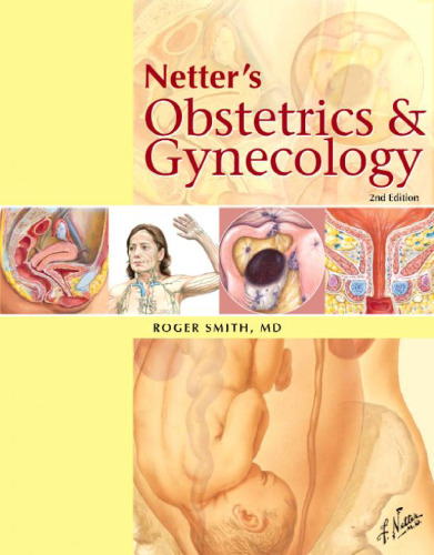 Netter's Obstetrics and Gynecology, Second Edition