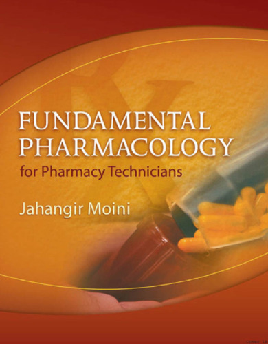 Fundamental Pharmacology for Pharmacy Technicians  