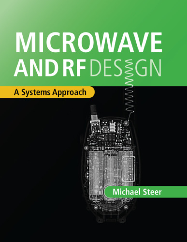 Microwave and RF Design: A Systems Approach  