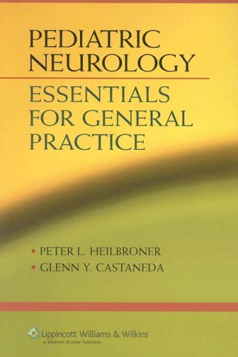 Pediatric Neurology: Essentials for General Practice  