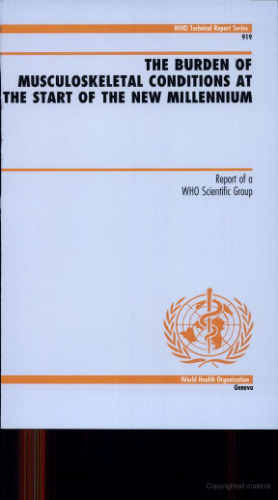 The burden of musculoskeletal conditions at the start of the new millennium: report of a WHO scientific group  