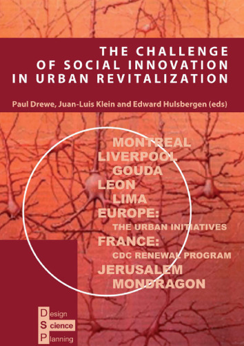 The Challenge of Social Innovation in Urban Revitalization (Design science planning)  