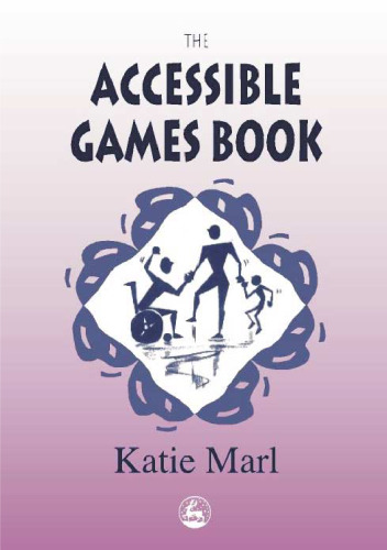 The Accessible Games Book  