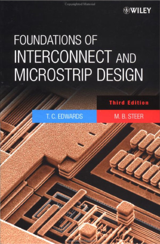 Foundations of Interconnect and Microstrip Design  