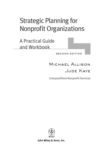 Strategic Planning for Nonprofit Organizations: A Practical Guide and Workbook, Second Edition  