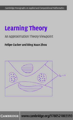 Learning theory: An approximation theory viewpoint