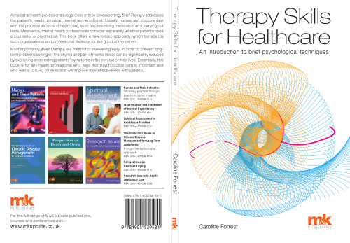 Therapy Skills for Healthcare: An Introduction to Brief Psychological Techniques  