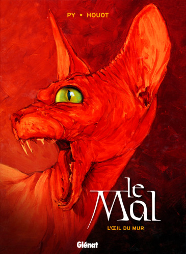Le Mal, Tome 1 : L'oeil du mur