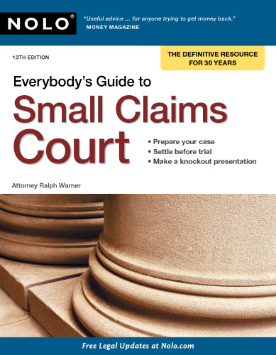 Everybody's Guide to Small Claims Court, 13th Edition