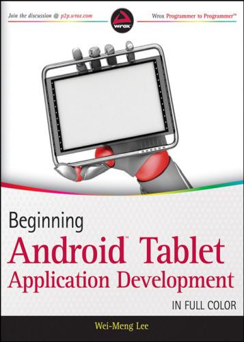 Beginning Android Tablet Application Development  