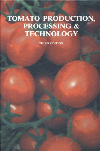 Tomato production, processing and technology  