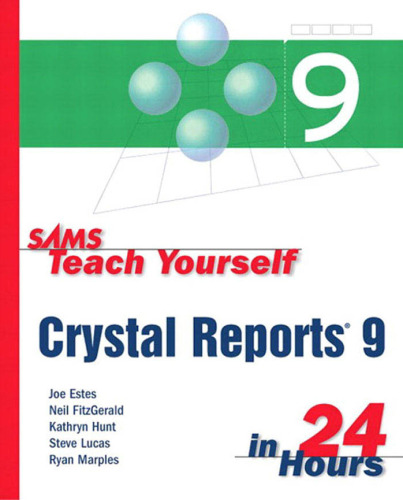 Sams teach yourself Crystal Reports 9  