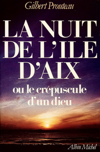 La nuit de l'île d'Aix