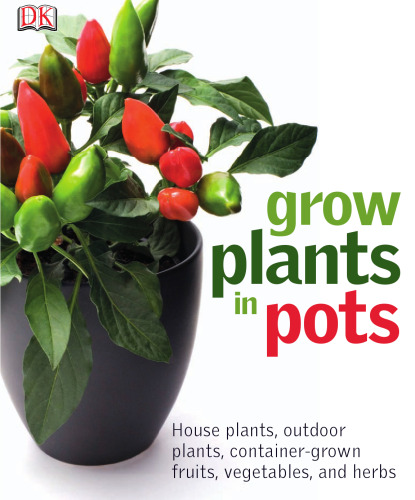 Grow Plants in Pots  