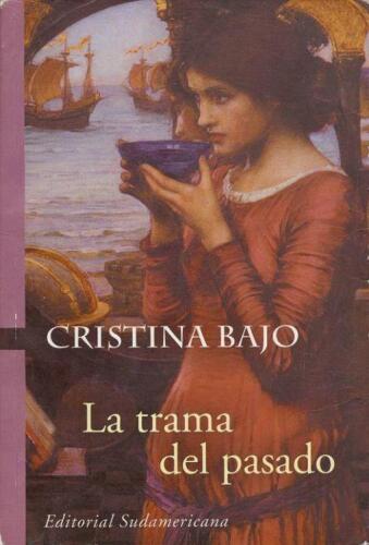 La trama del pasado (Saga de los Osorio 03)  
