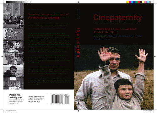 Cinepaternity: fathers and sons in Soviet and post-Soviet film  