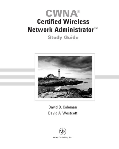 CWNA: Certified Wireless Network Administrator Study Guide  