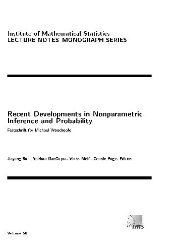 Recent developments in nonparametric inference and probability: festschrift for Michael Woodroofe