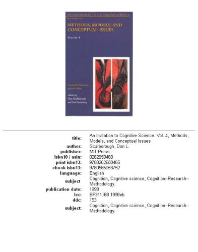 An Invitation to Cognitive Science: Methods, models, and conceptual issues  