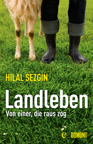 Landleben: Von einer, die raus zog  