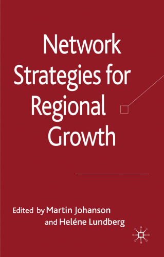 Network Strategies for Regional Growth  