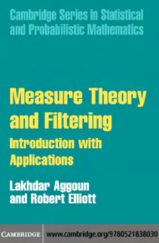 Measure theory and filtering: introduction and applications