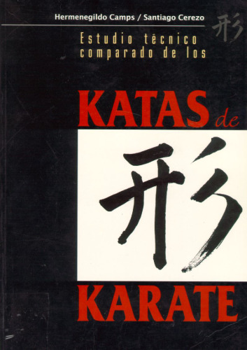Estudio técnico comparado de los katas de kárate  