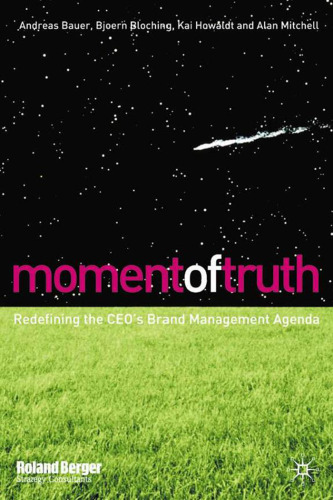 Moment of Truth: Redefining the CEO's Brand Management Agenda