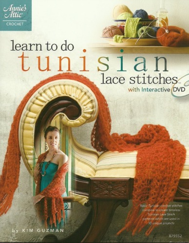 Learn to Do Tunisian Lace Stitches (Book & DVD) (Annie's Attic: Crochet)