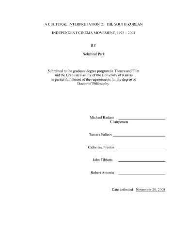 A Cultural Interpretation of the South Korean Independent Cinema Movement, 1975-2004  
