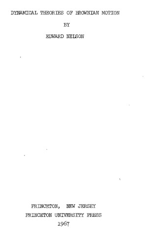 Dynamical theories of Brownian motion