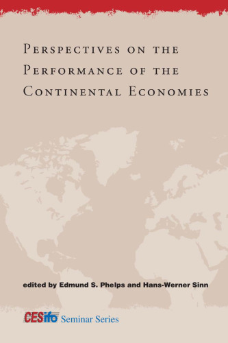 Perspectives on the Performance of the Continental Economies  