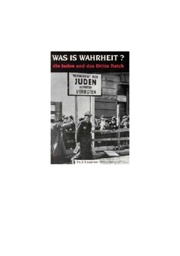 Was ist Wahrheit? Die Juden und das Dritte Reich