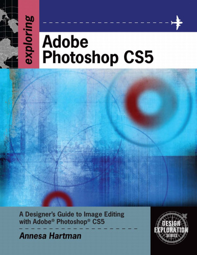 Exploring Adobe Photoshop CS5  
