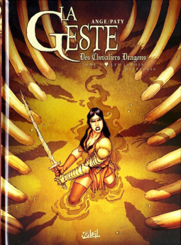 La Geste des Chevaliers Dragons, Tome 5 : Les jardins du palais  
